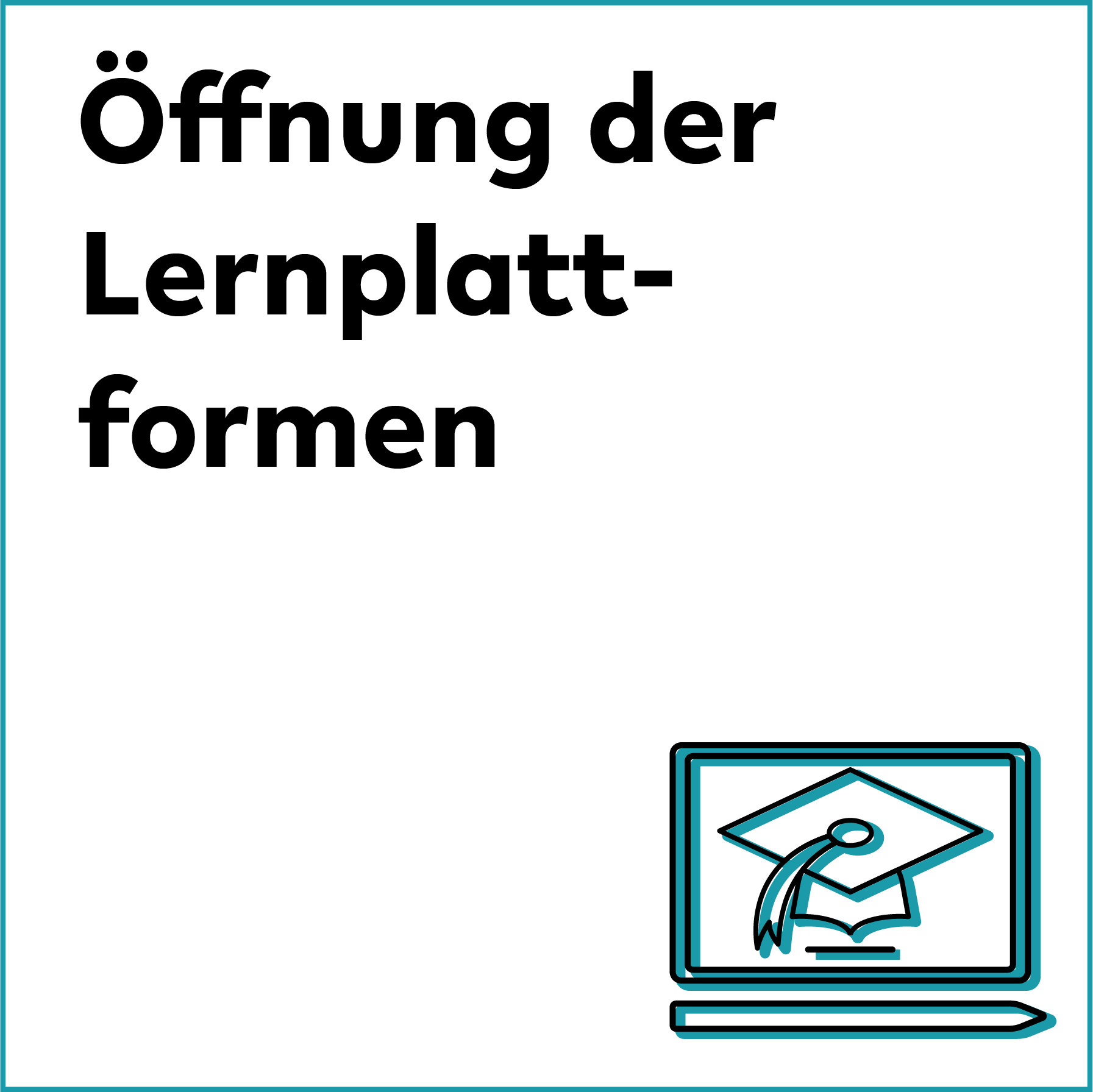 Icon mit Absolventinnenhut für Öffnung der Lernplattformen